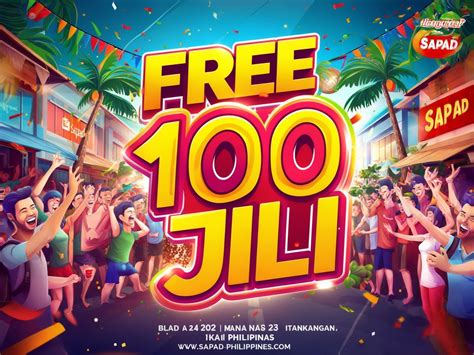 jili free 120|JILI FREE 100 PHP.